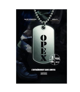 OPEX, L'entraînement sans...