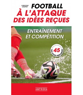Football, à l’attaque des...